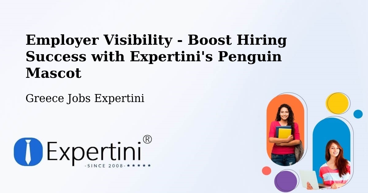 CV and Resume Visibility Optimization – Áno Liósia - Greece Jobs Expertini